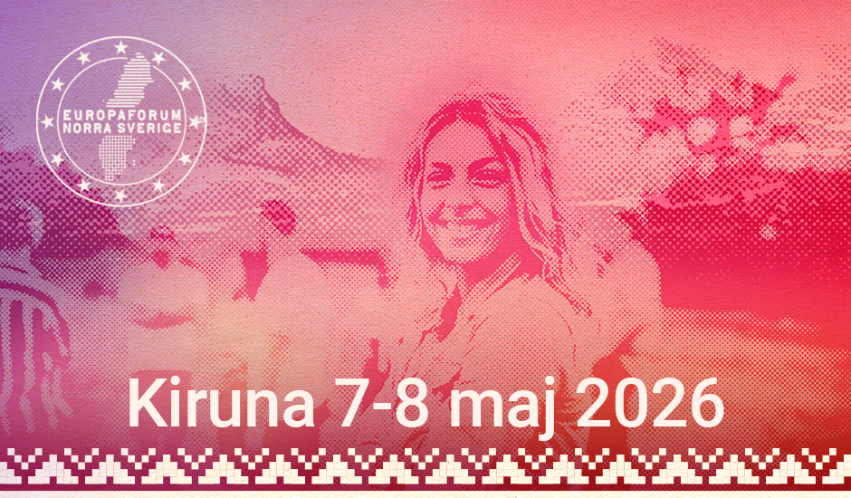 SAVE THE DATE – Europaforum 2026 i Kiruna